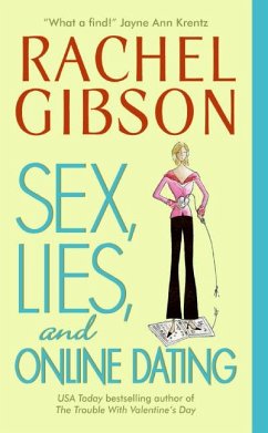 Sex, Lies, and Online Dating - Gibson, Rachel