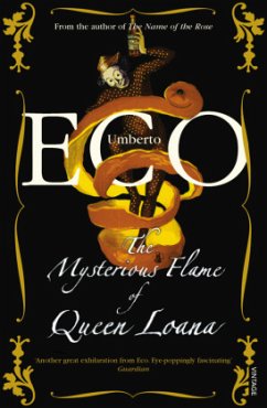 The Mysterious Flame of Queen Loana - Eco, Umberto