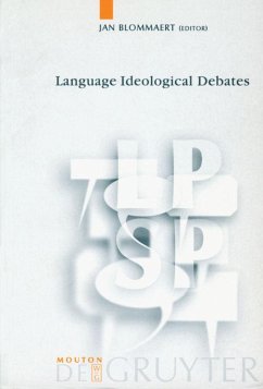 Language Ideological Debates - Blommaert, Jan (ed.)