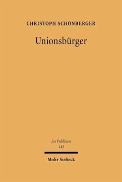Unionsbürger - Schönberger, Christoph
