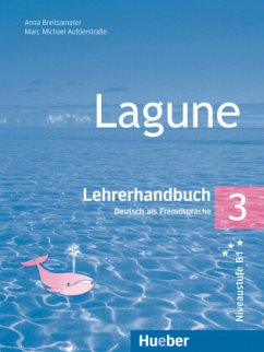 Lehrerhandbuch / Lagune - Deutsch als Fremdsprache Bd.3