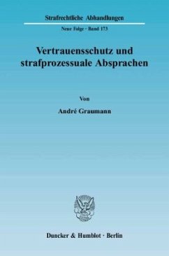 Cover Vertrauensschutz und strafprozessuale Absprachen.