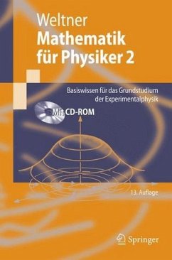 Mathematik für Physiker 2 Basiswissen für das Grundstudium der Experimentalphysik - Weltner, Klaus, Klaus Weltner und Hartmut Wiesner