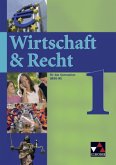 8. Jahrgangsstufe, Schülerband / Wirtschaft & Recht, Ausgabe wirtschafts- und sozialwissenschaftliches Gymnasium 1