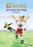 Wir holen den Pokal