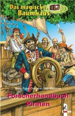 Das magische Baumhaus - Forscherhandbuch Piraten - Osborne, Mary Pope;Osborne, Will