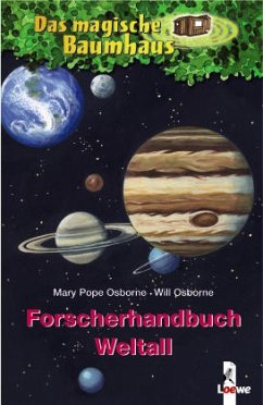 Forscherhandbuch Weltall - Osborne, Mary Pope;Osborne, Will