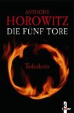 Todeskreis / Die fünf Tore Bd.1