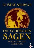 Die schönsten Sagen des klassischen Altertums