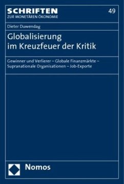 Globalisierung im Kreuzfeuer der Kritik - Duwendag, Dieter