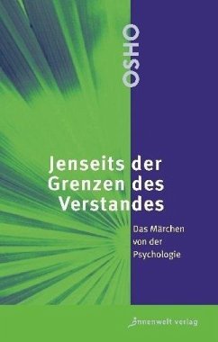 Jenseits der Grenzen des Verstandes - Osho