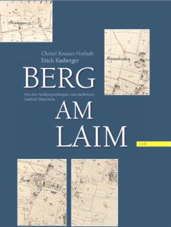 Berg am Laim - Knauer-Nothaft, Christl;Kasberger, Erich