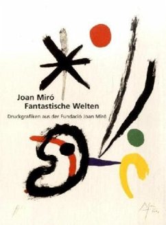 Fantastische Welten - Miró, Joan