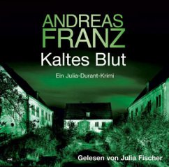 Kaltes Blut / Julia Durant Bd.6 (6 Audio-CDs) - Franz, Andreas