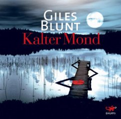 Kalter Mond, 8 Audio-CDs - Blunt, Giles
