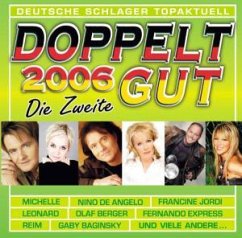 Doppelt Gut 2006 Die Zweite - Doppelt gut 2006-Die Zweite