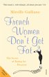 French Women Don't Get Fat - Bild 1