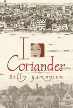 I, Coriander - Gardner, Sally