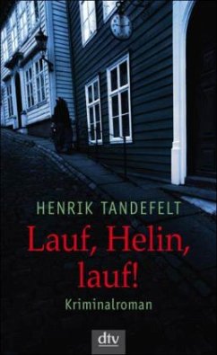 Lauf, Helin, lauf! - Tandefelt, Henrik