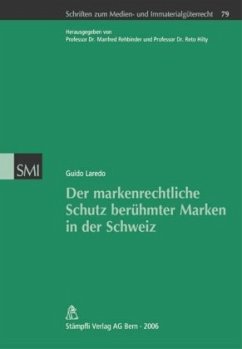 Cover Der markenrechtliche Schutz berühmter Marken in der Schweiz
