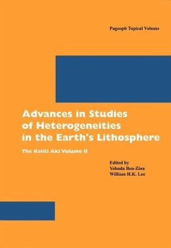 Advances in Studies of Heterogeneities in the Earth's Lithosphere - Ben-Zion, Yehuda / Lee, William H.K. (eds.)