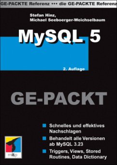 MySQL 5 GE-PACKT - Hinz, Stefan;Seeboerger-Weichselbaum, Michael