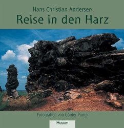 Reise in den Harz - Andersen, Hans Christian