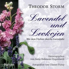 Lavendel und Levkojen - Storm, Theodor