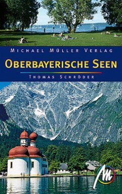 Oberbayerische Seen: Reisehandbuch mit vielen praktischen Tipps - Schröder, Thomas
