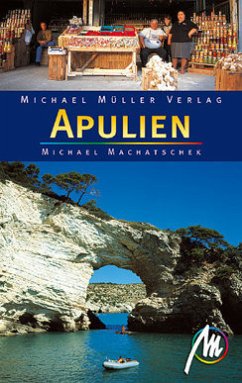 Apulien: Reisehandbuch mit vielen praktischen Tipps - VA 0335 - 496g - Machatschek, Michael