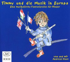 Timmy Und Die Musik In Europa - Haas, Andreas