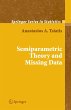 Semiparametric Theory and Missing Data - Bild 1