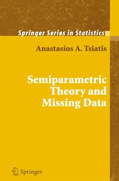 Semiparametric Theory and Missing Data - Tsiatis, Anastasios