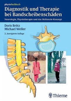 Diagnostik und Therapie bei Bandscheibenschäden - Brötz, Doris / Weller, Michael