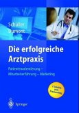 Die erfolgreiche Arztpraxis