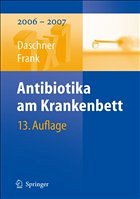 Antibiotika am Krankenbett - Daschner, Franz / Frank, Uwe