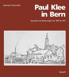 Paul Klee in Bern - Kornfeld, Eberhard W.