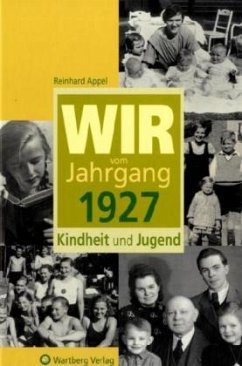 Cover Wir vom Jahrgang 1927 - Kindheit und Jugend