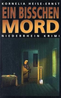 Ein bisschen Mord - Heise-Ernst, Kornelia