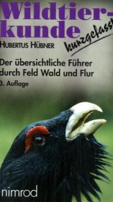 Wildtierkunde kurzgefaßt - Hübner, Hubertus