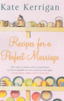 Recipes for a Perfect Marriage Recipes for a Perfect Marriage