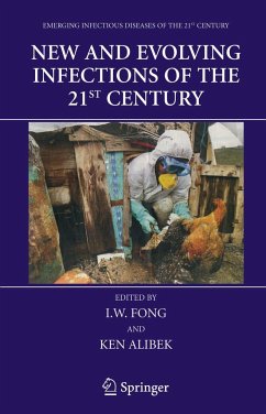 New and Evolving Infections of the 21st Century - Fong, I.W. / Alibek, Ken (eds.)