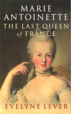 Cover Marie Antoinette - The Last Queen of France