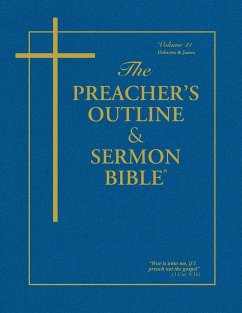 The Preacher's Outline & Sermon Bible - Vol. 41 - Worldwide, Leadership Ministries