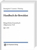Bürgerliches Gesetzbuch, Allgemeiner Teil §§ 1-240 / Handbuch der Beweislast