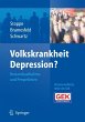 Volkskrankheit Depression? - Bild 1