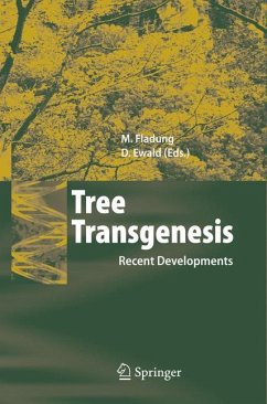 Tree Transgenesis - Fladung, Matthias / Ewald, Dietrich (eds.)