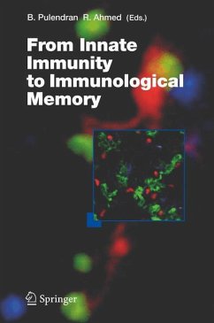 From Innate Immunity to Immunological Memory - Pulendran, B. / Ahmed, R.