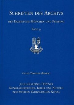 Cover Konzilstagebücher, Briefe und Notizen zum Zweiten Vatikanischen Konzil / Schriften des Archivs des Erzbistums München und Freising Bd.9