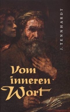 Vom inneren Wort - Tennhardt, Johannes